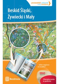 Beskid Śląski, Żywiecki i Mały. Przewodnik-celownik. Wydanie 1 - Opracowanie zbiorowe - ebook