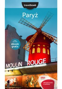 Paryż. Travelbook. Wydanie 1 - Mateusz Żuławski - ebook