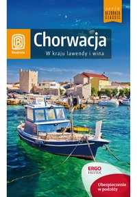 Chorwacja. W kraju lawendy i wina. Wydanie 8 - Zuzanna Brusić - ebook