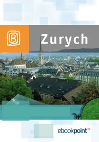 Zurych. Miniprzewodnik - Opracowanie zbiorowe - ebook