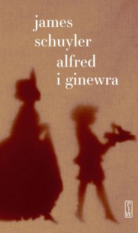 Alfred i Ginewra - James Schuyler - ebook