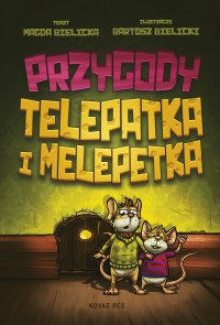 Przygody Telepatka i Melepetka - Magda Bielicka - ebook