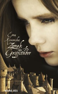 Zamek Griffith’ów - Ewa Kiniorska - ebook