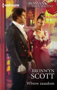 Wbrew zasadom - Bronwyn Scott - ebook