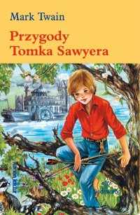 Przygody Tomka Sawyera - Mark Twain - ebook
