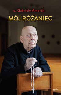 Mój różaniec - Gabriele Amorth - ebook