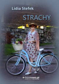 Strachy - Lidia Stefek - ebook