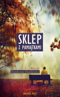 Sklep z pamiątkami - Witold Danilczuk-Danilewicz - ebook