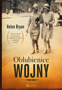 Oblubienice wojny - Helen Bryan - ebook