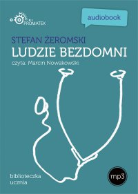 Ludzie bezdomni - Stefan Żeromski - audiobook