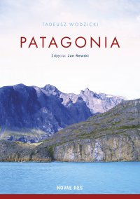 Patagonia - Tadeusz Wodzicki - ebook