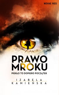 Prawo Mroku - Izabela Kamieńska - ebook