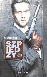 Szpiedzy - Tomasz Kubik - ebook