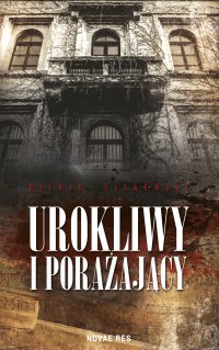 Urokliwy i porażający - Michał Jackowski - ebook