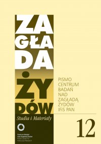 Zagłada Żydów. Studia i Materiały nr 12 R. 2016 - dr hab. Dariusz Libionka - ebook