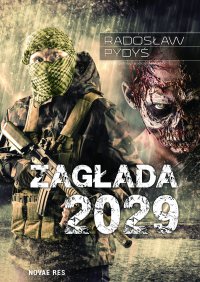 Zagłada 2029 - Radosław Pydyś - ebook