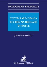 System zarządzania ruchem na drogach w Polsce - Jonatan Hasiewicz - ebook
