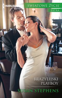 Brazylijski playboy - Susan Stephens - ebook