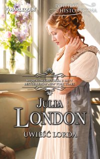 Uwieść lorda - Julia London - ebook