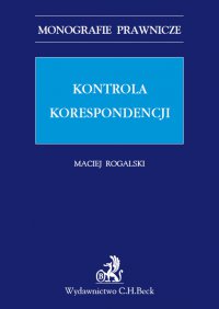 Kontrola korespondencji - Maciej Rogalski - ebook