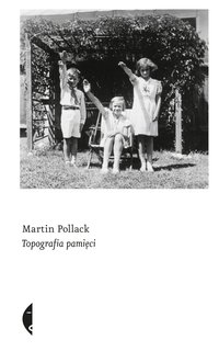 Topografia pamięci - Martin Pollack - ebook