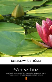 Wodna Lilia - Bolesław Zieliński - ebook