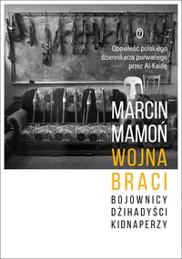 Wojna braci - Marcin Mamoń - ebook