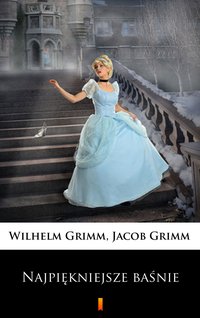 Najpiękniejsze baśnie - Jacob Grimm - ebook