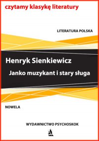 Janko muzykant i stary sługa - Henryk Sienkiewicz - ebook