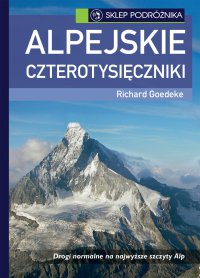 Alpejskie czterotysięczniki - Richard Goedeke - ebook