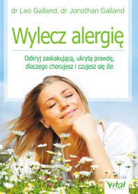 Wylecz alergię. - dr Leo Galland - ebook