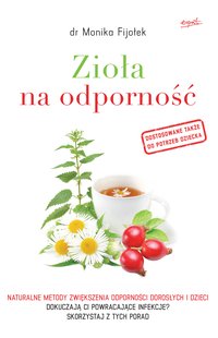 Zioła na odporność - Monika Fijołek - ebook