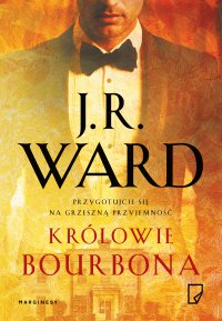 Królowie bourbona - J.R. Ward - ebook