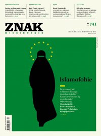 Miesięcznik Znak nr 741: Islamofobie - Opracowanie zbiorowe - eprasa
