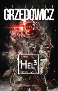Hel 3 - Jarosław Grzędowicz - ebook