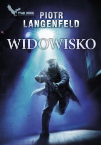 Widowisko - Piotr Langenfeld - ebook