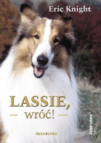 Lassie,wróć! - Eric Knight - ebook