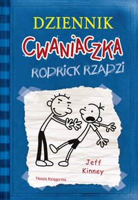 Dziennik Cwaniaczka 2 Rodrick rządzi - Jeff Kinney - ebook