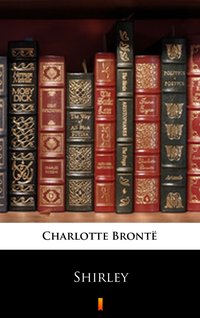 Shirley - Charlotte Brontë - ebook