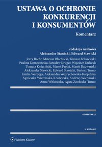 Ustawa o ochronie konkurencji i konsumentów. Komentarz - Aleksandra Wędrychowska-Karpińska - ebook