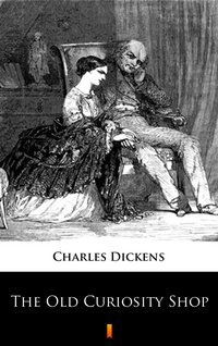 The Old Curiosity Shop - Charles Dickens - ebook