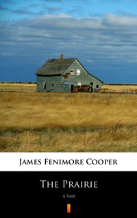 The Prairie - James Fenimore Cooper - ebook