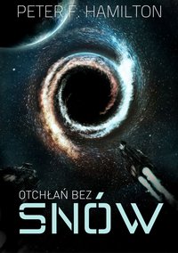 Otchłań bez snów - Peter F. Hamilton - ebook