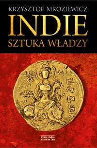 Indie. Sztuka władzy - Krzysztof Mroziewicz - ebook