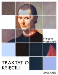 Traktat o księciu - Niccolo Machiavelli - ebook