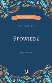 Spowiedź - Lew Tołstoj - ebook
