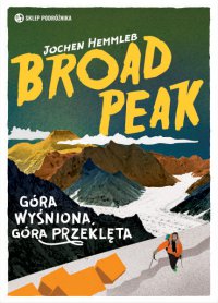 Broad Peak - Jochen Hemmleb - ebook