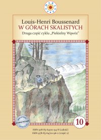 Piekielny Wąwóz. Część II. W Górach Skalistych - Louis-Henri Boussenard - ebook