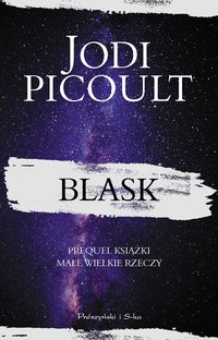 Blask - Jodi Picoult - ebook