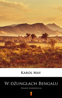 W dżunglach Bengalu - Karol May - ebook